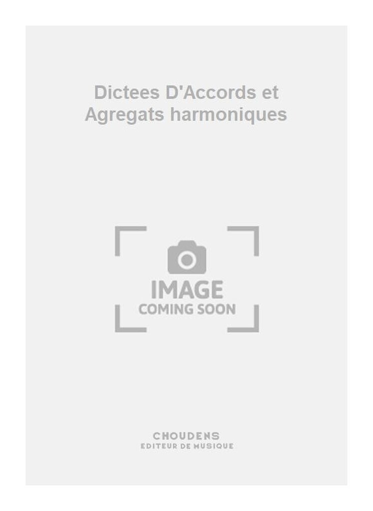 Dictees D'Accords et Agregats harmoniques